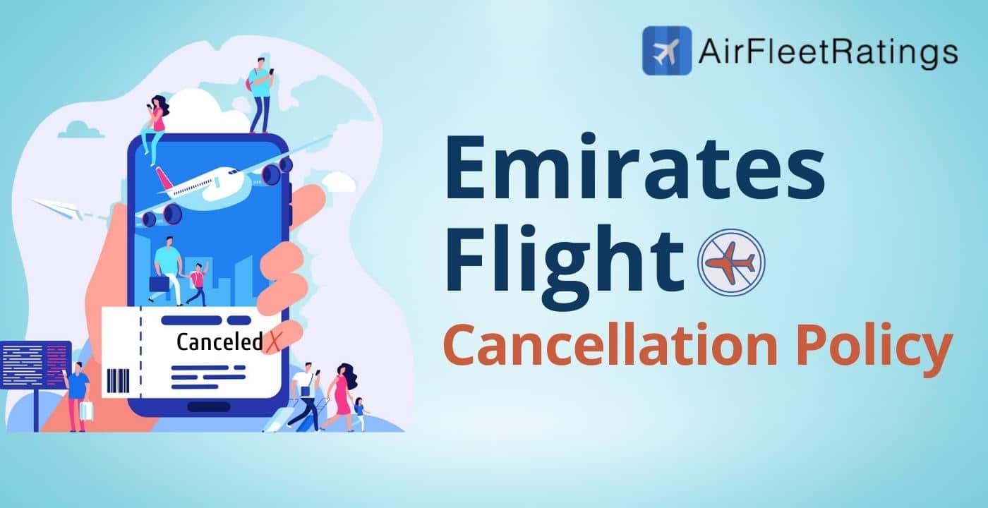 Emirates Airlines 24 Hour Flight Cancellation, Refund, Fees