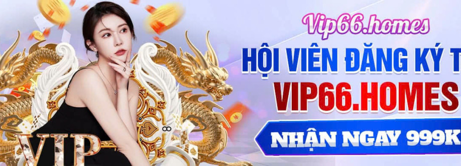 VIP66 Nhà cái VIP66 Trang Chủ Chính Thức Mới Nhất Cover Image