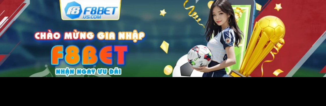 F8BET US COM Nhà Cái Uy Tín Cá Cược Đỉnh Cao Cover Image